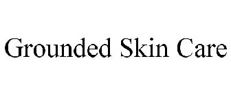 GROUNDED SKIN CARE