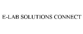 E-LAB SOLUTIONS CONNECT