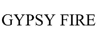 GYPSY FIRE
