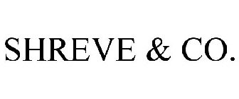 SHREVE & CO.