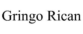 GRINGO RICAN