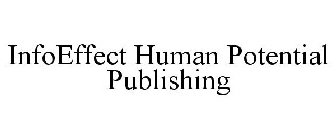 INFOEFFECT HUMAN POTENTIAL PUBLISHING