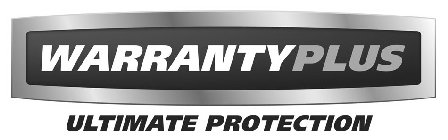 WARRANTY PLUS ULTIMATE PROTECTION