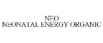 NEO NEONATAL ENERGY ORGANIC