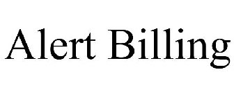 ALERT BILLING