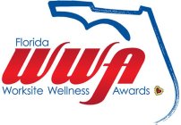 FLORIDA WWA WORKSITE WELLNESS AWARDS