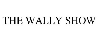 THE WALLY SHOW