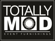 TOTALLY MOD EVENT SOLUTIONS