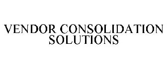 VENDOR CONSOLIDATION SOLUTIONS