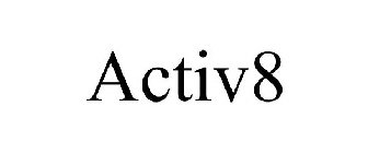 ACTIV8