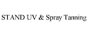 STAND UV & SPRAY TANNING