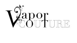 VAPOR COUTURE