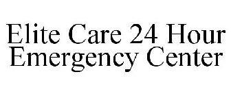 ELITE CARE 24 HOUR EMERGENCY CENTER