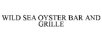 WILD SEA OYSTER BAR AND GRILLE