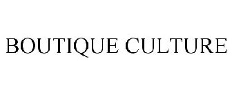 BOUTIQUE CULTURE