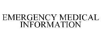 EMERGENCY MEDICAL INFORMATION