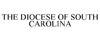 THE DIOCESE OF SOUTH CAROLINA