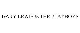 GARY LEWIS & THE PLAYBOYS
