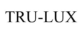 TRU-LUX