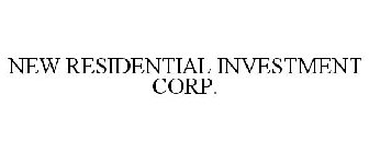 NEW RESIDENTIAL INVESTMENT CORP.