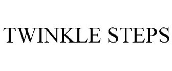 TWINKLE STEPS