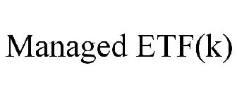 MANAGED ETF(K)