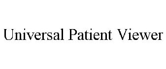 UNIVERSAL PATIENT VIEWER