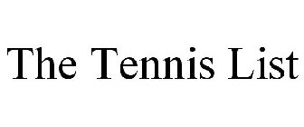 THE TENNIS LIST