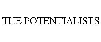 THE POTENTIALISTS