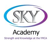 SKY ACADEMY STRENGTH AND KNOWLEDGE AND AT THE YMCA