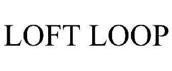 LOFT LOOP