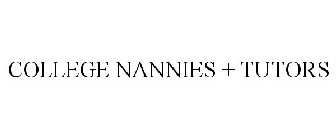 COLLEGE NANNIES + TUTORS