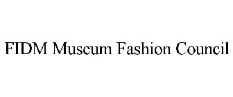 FIDM MUSEUM FASHION COUNCIL