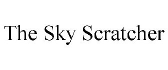 THE SKY SCRATCHER