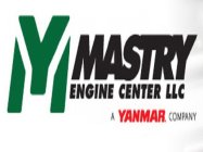 M MASTRY ENGINE CENTER LLC A YANMAR COMPANY