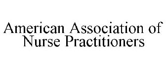 AMERICAN ASSOCIATION OF NURSE PRACTITIONERS