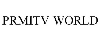 PRMITV WORLD