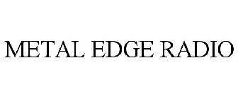 METAL EDGE RADIO