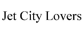 JET CITY LOVERS