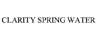 CLARITY SPRING WATER