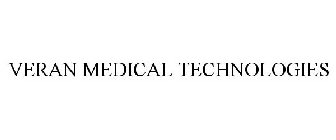 VERAN MEDICAL TECHNOLOGIES
