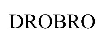 DROBRO