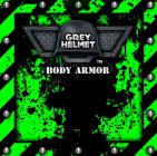 GREY HELMET BODY ARMOR