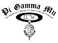 PI GAMMA MU INTERNATIONAL HONOR SOCIETY IN SOCIAL SCIENCES