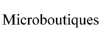 MICROBOUTIQUES