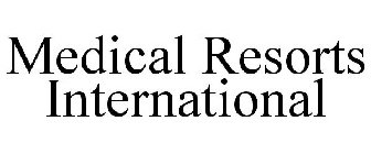 MEDICAL RESORTS INTERNATIONAL