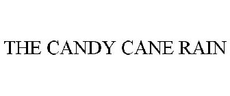 THE CANDY CANE RAIN