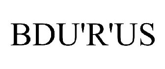 BDU'R'US