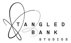 TANGLED BANK STUDIOS