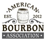 AMERICAN BOURBON ASSOCIATION EST. 2012